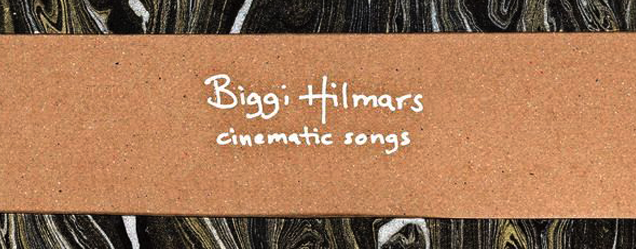 Biggi Hilmars Cinematic Songs
